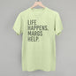 Life Happens Margs Help Ivy + Cloth