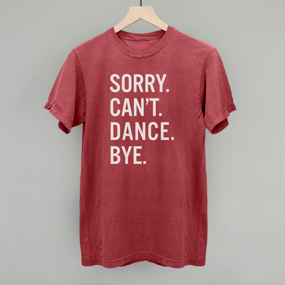 Sorry Can't Dance Bye Ivy + Cloth