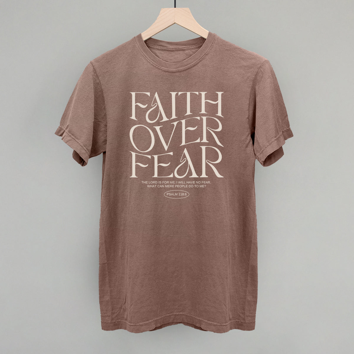 Faith Over Fear Psalm 118:6 Ivy + Cloth