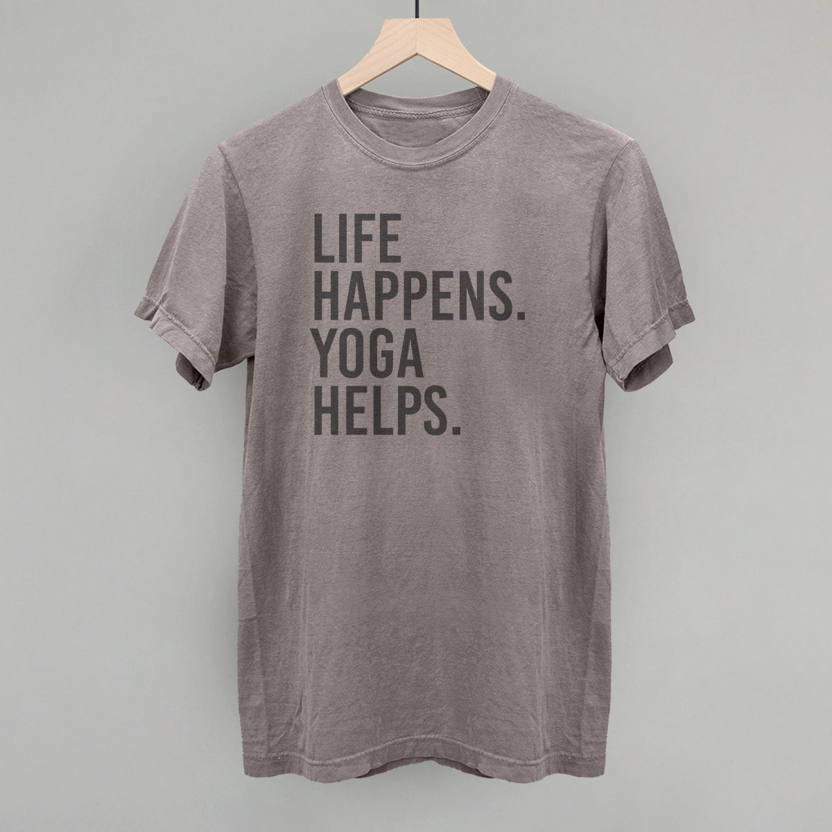 Life Happens Yoga Helps Ivy + Cloth