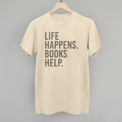 Life Happens. Books Help. Ivy + Cloth
