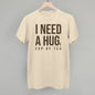 I Need A Hug (Tea) Ivy + Cloth
