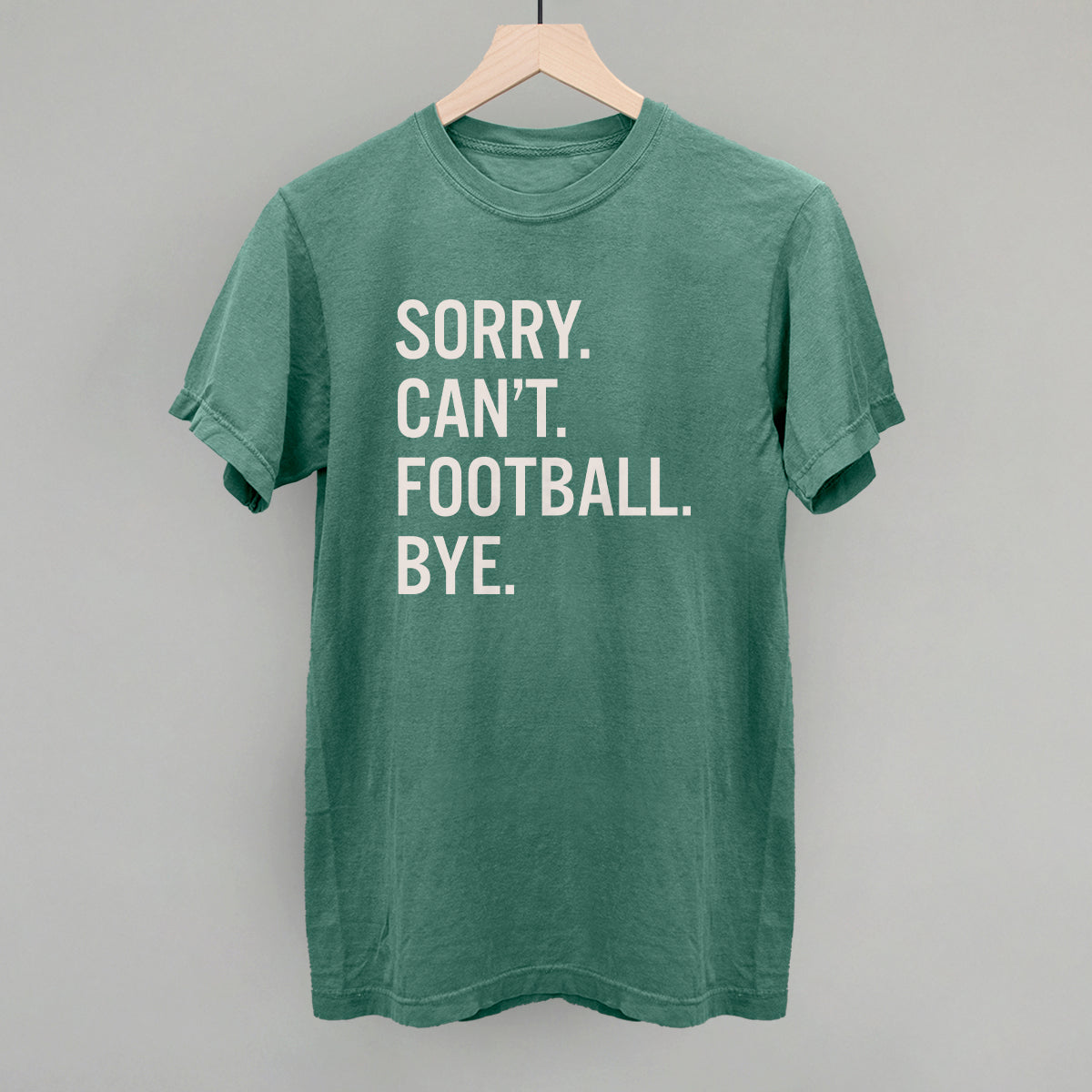Sorry Can't Football Bye Ivy + Cloth