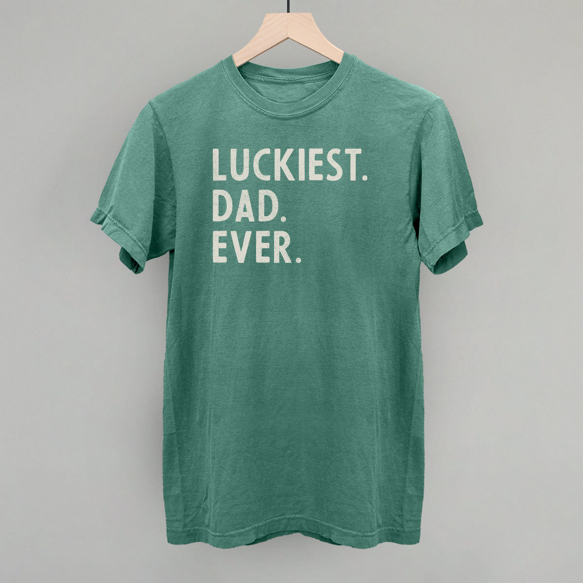 Luckiest Dad Ever Ivy + Cloth