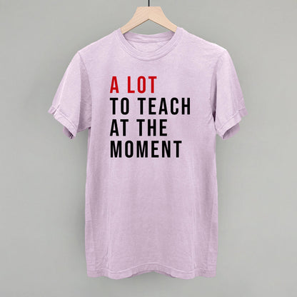 A Lot To Teach At The Moment Ivy + Cloth