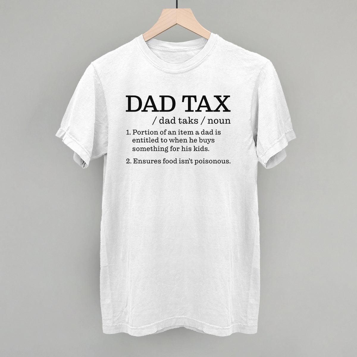 Dad Tax Definition Ivy + Cloth