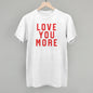 Love You More Collegiate Ivy + Cloth