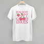 Enjoy The Good Days Strawberries Ivy + Cloth