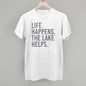 Life Happens. The Lake Helps. Ivy + Cloth