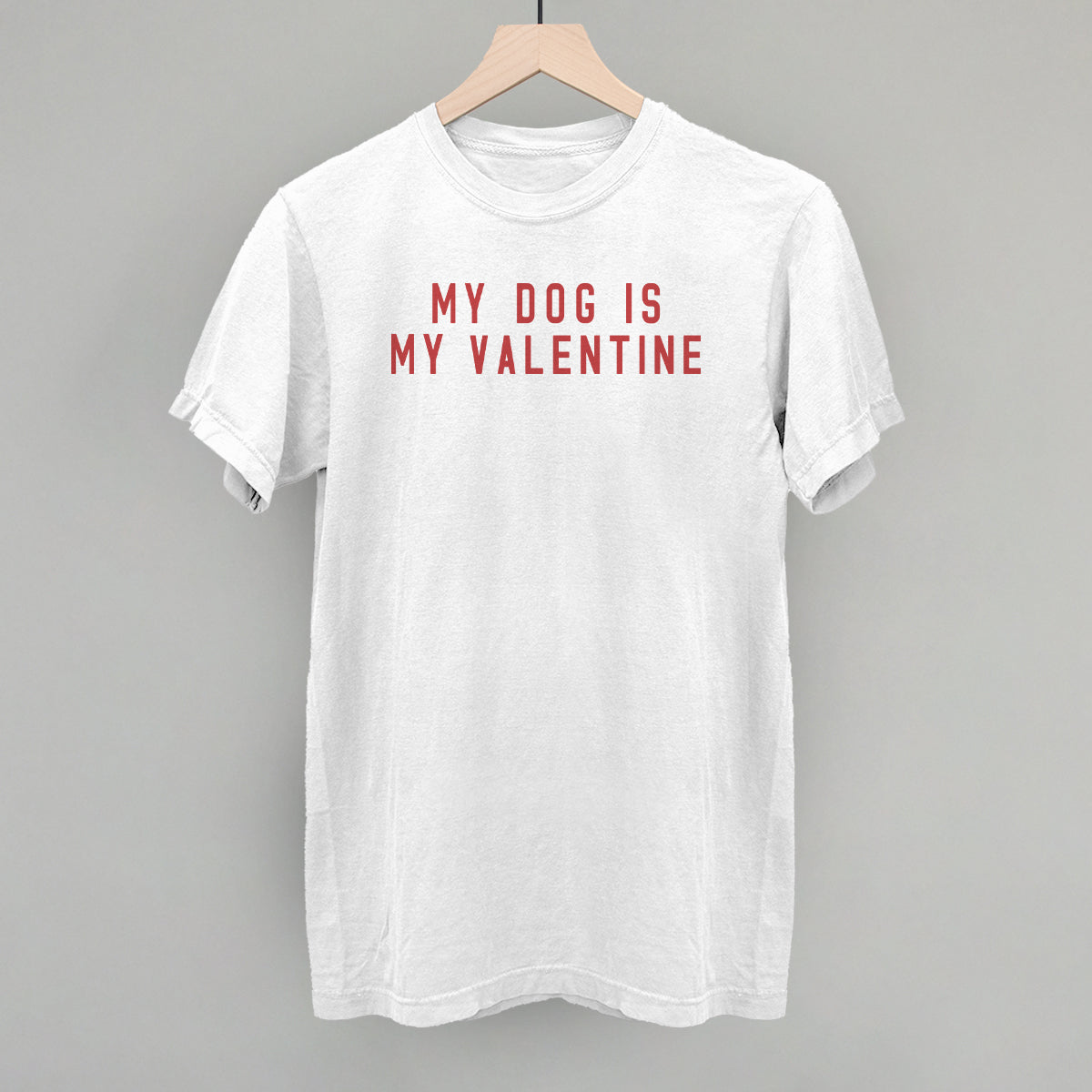 My Dog Is My Valentine Ivy + Cloth