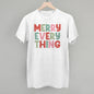 Merry Everything (Colorful) Ivy + Cloth
