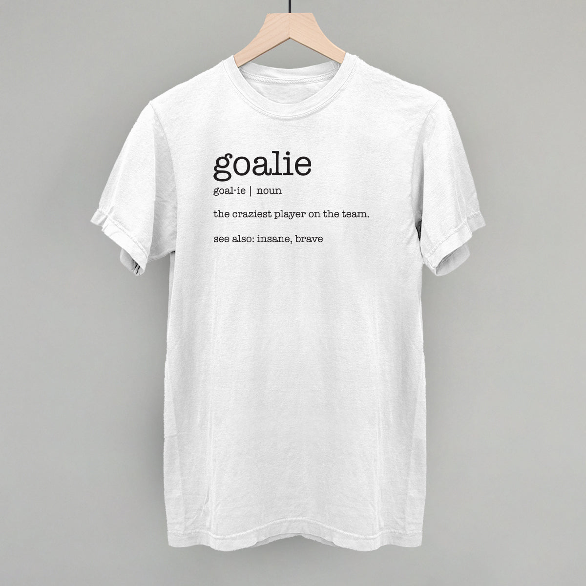 Goalie Definition Ivy + Cloth