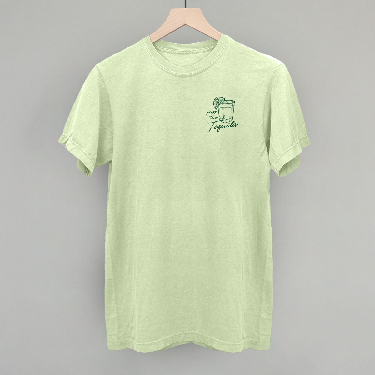 Pass The Tequila (Left Chest) Ivy + Cloth