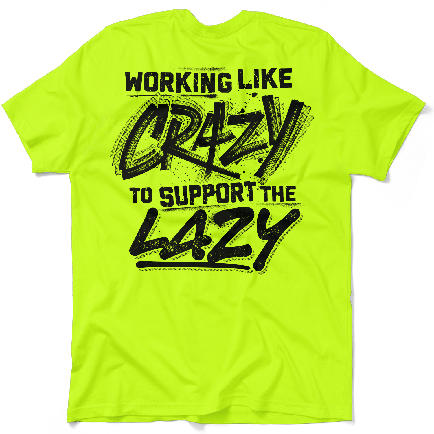 Crazy - Safety Yellow T-Shirt Armed American Supply