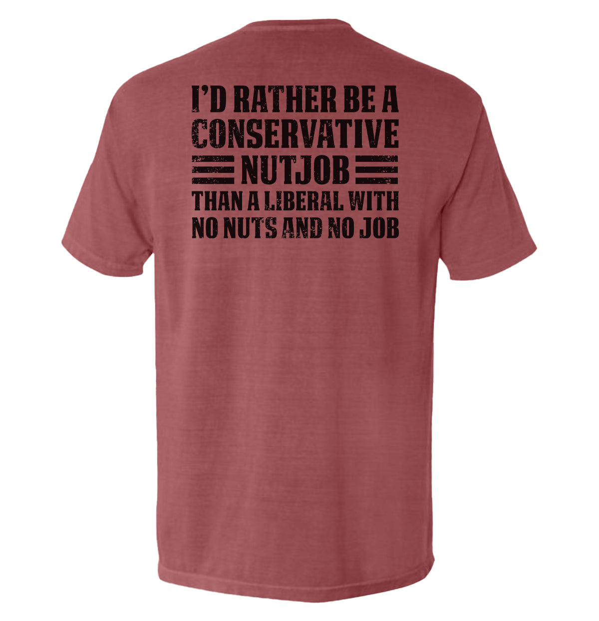 I'd Rather Be A Conservative Nutjob Shield Republic
