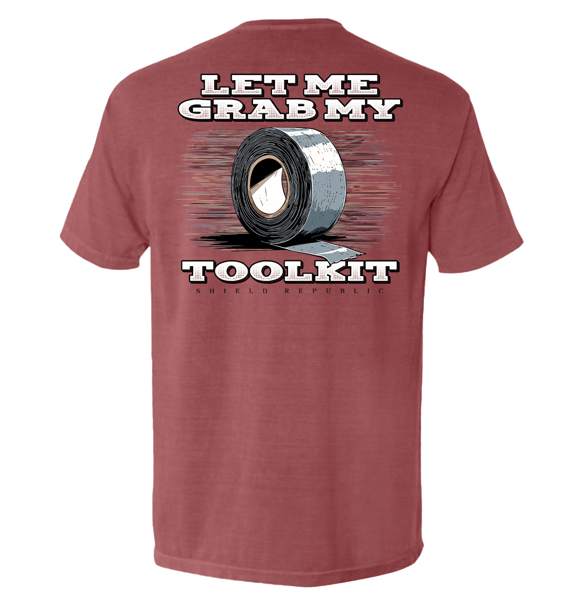 Let Me Grab My Toolkit Shield Republic