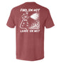 Find 'em Hot Leave 'em Wet Shield Republic