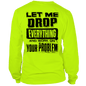 Drop Everything - Long Sleeve Hi-Vis T-Shirt Armed American Supply