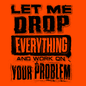 Drop Everything - Long Sleeve Hi-Vis T-Shirt Armed American Supply