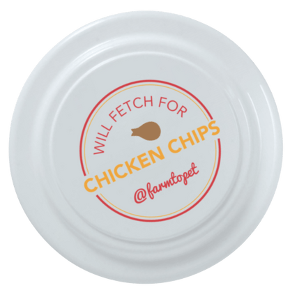 Will Fetch for Chicken Chips Dog Frisbee | Fun Toy for Dogs and Humans Farm To Pet