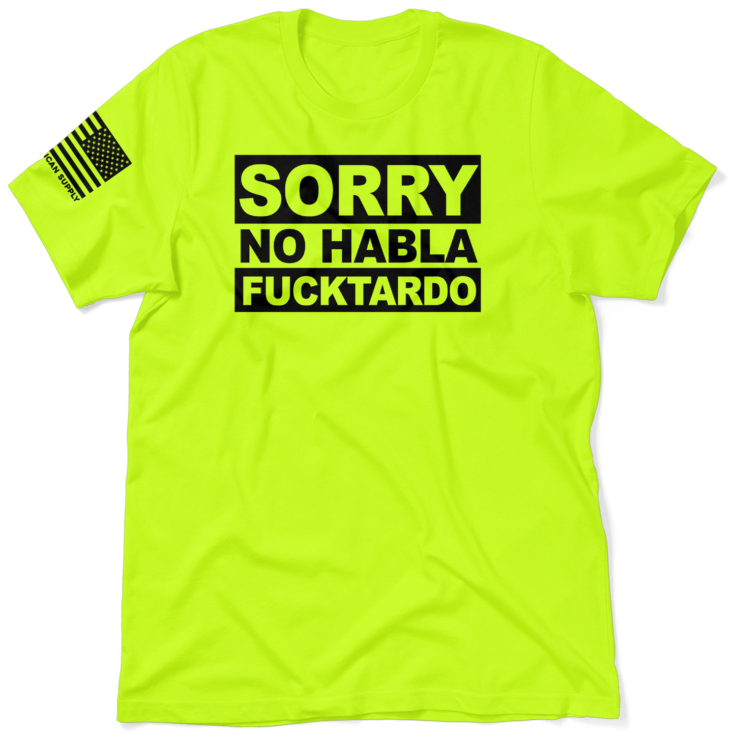F*cktardo - Safety Yellow T-Shirt Armed American Supply