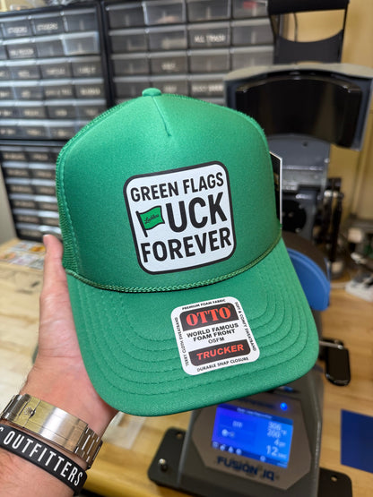 Green Flags Fuck Forever Trucker Hat Luckless Outfitters