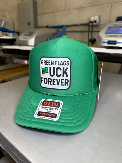 Green Flags Fuck Forever Trucker Hat Luckless Outfitters
