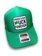 Green Flags Fuck Forever Trucker Hat Luckless Outfitters