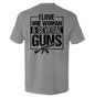 I Love One Woman & Several Guns Shield Republic