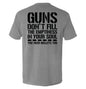 Guns Don't Fill The Emptiness In Your Soul Shield Republic