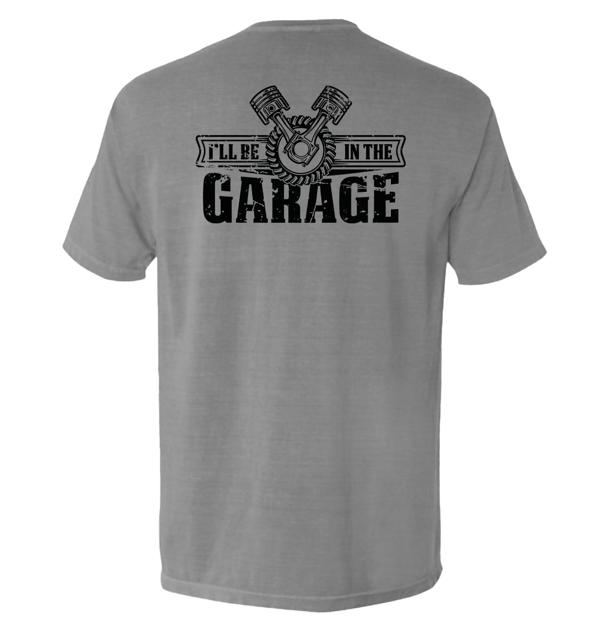 I'll Be In The Garage Shield Republic