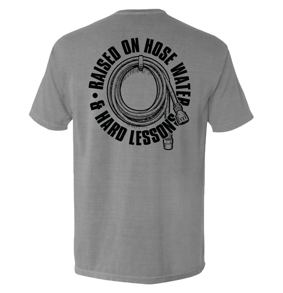 Raised On Hose Water & Hard Lessons Shield Republic