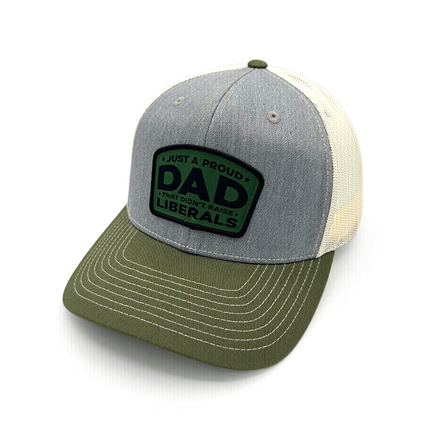 Just A Proud Dad That Didn't Raise Liberals Woven Patch Hat Shield Republic