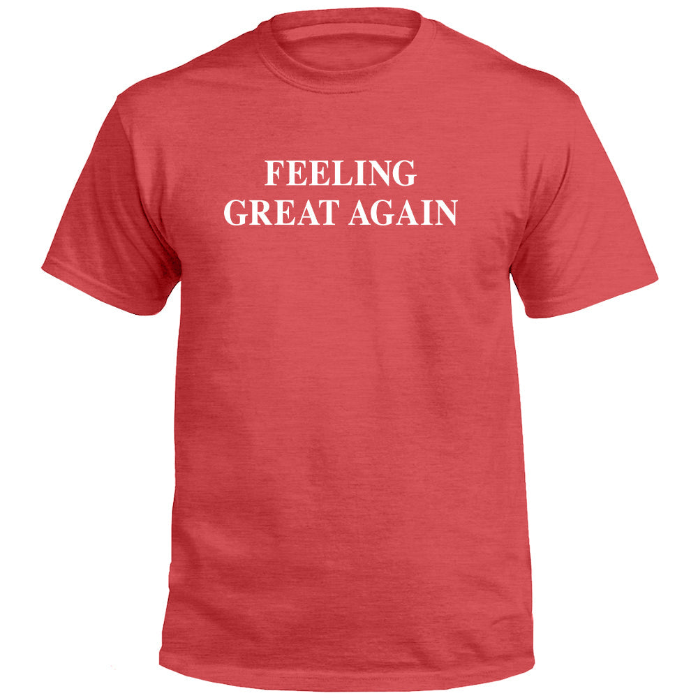 Feeling Great Again (Front) Shield Republic
