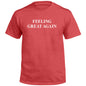 Feeling Great Again (Front) Shield Republic