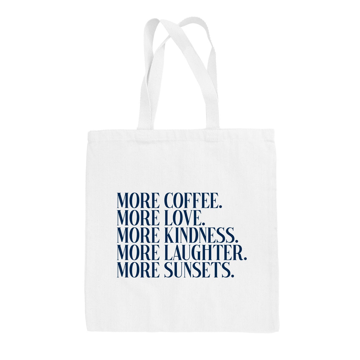 More Coffee More Love Tote Bag Ivy + Cloth