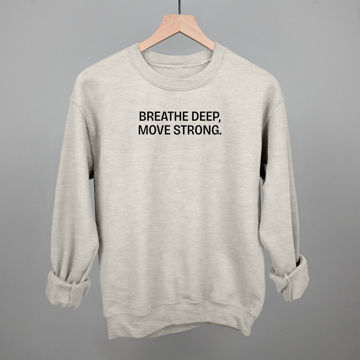 Breathe Deep, Move Strong Ivy + Cloth