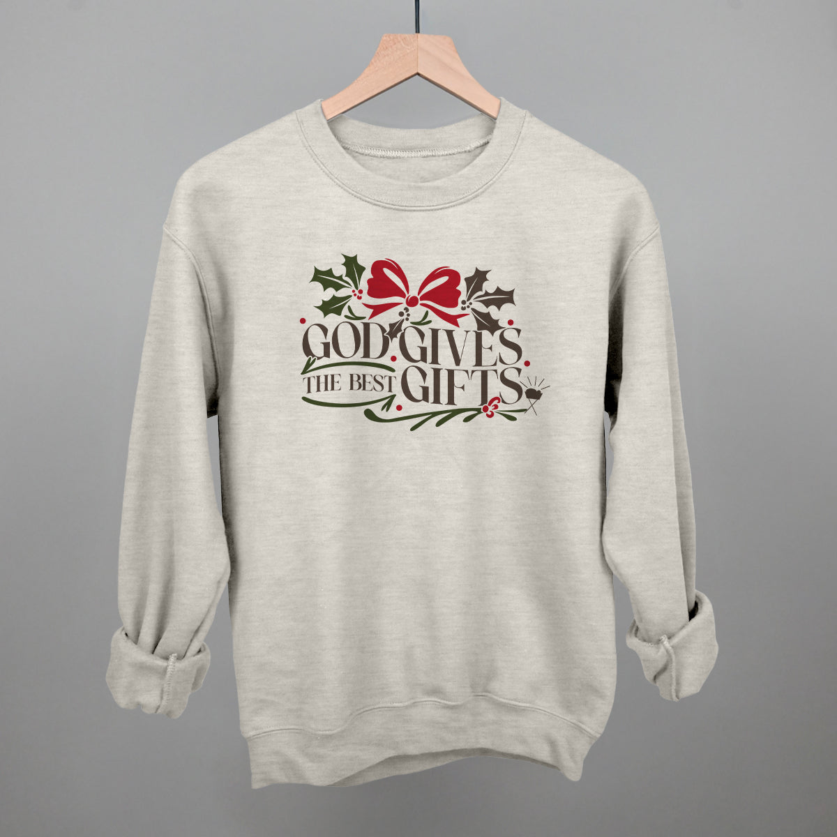 God Gives The Best Gifts Ivy + Cloth