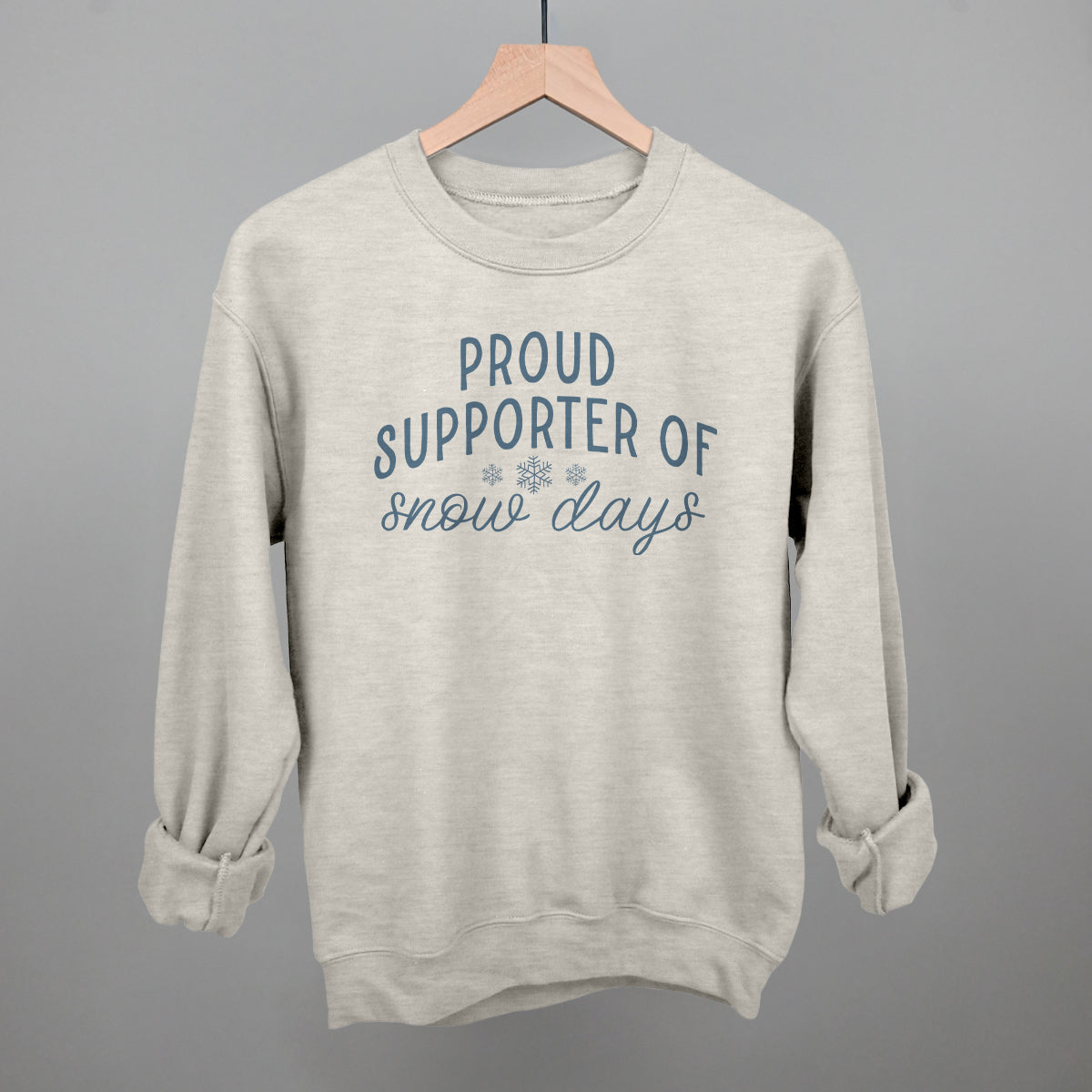 Proud Supporter Of Snow Days Ivy + Cloth