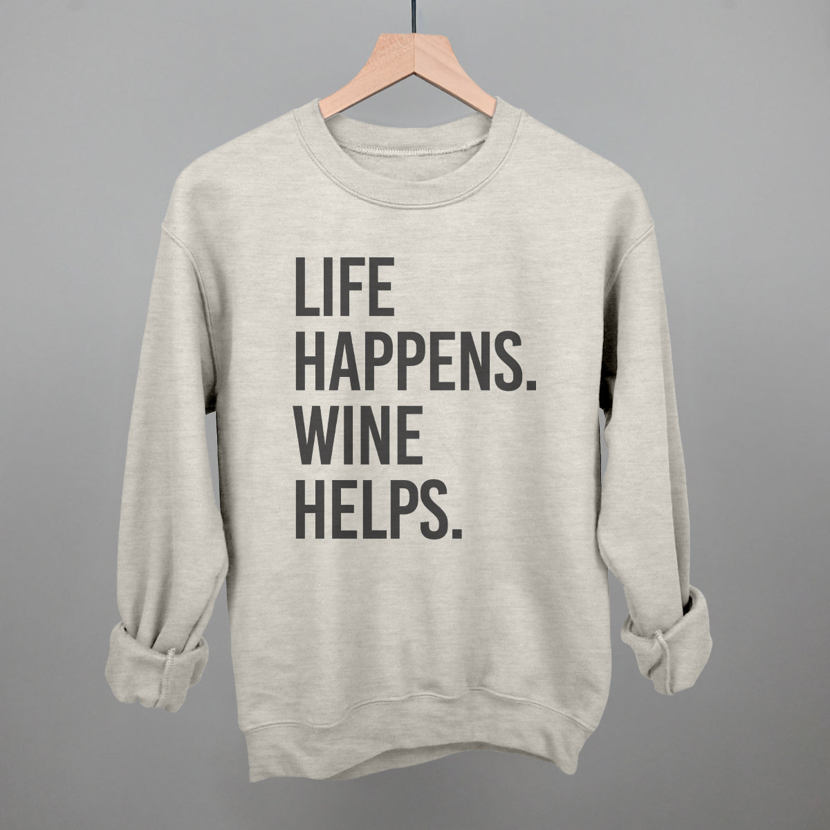 Life Happens Wine Helps Ivy + Cloth