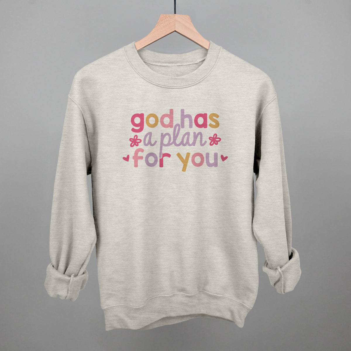 God Has A Plan For You Ivy + Cloth