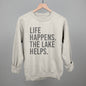 Life Happens. The Lake Helps. Ivy + Cloth
