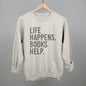 Life Happens. Books Help. Ivy + Cloth