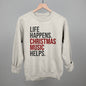Life Happens Christmas Music Helps Ivy + Cloth