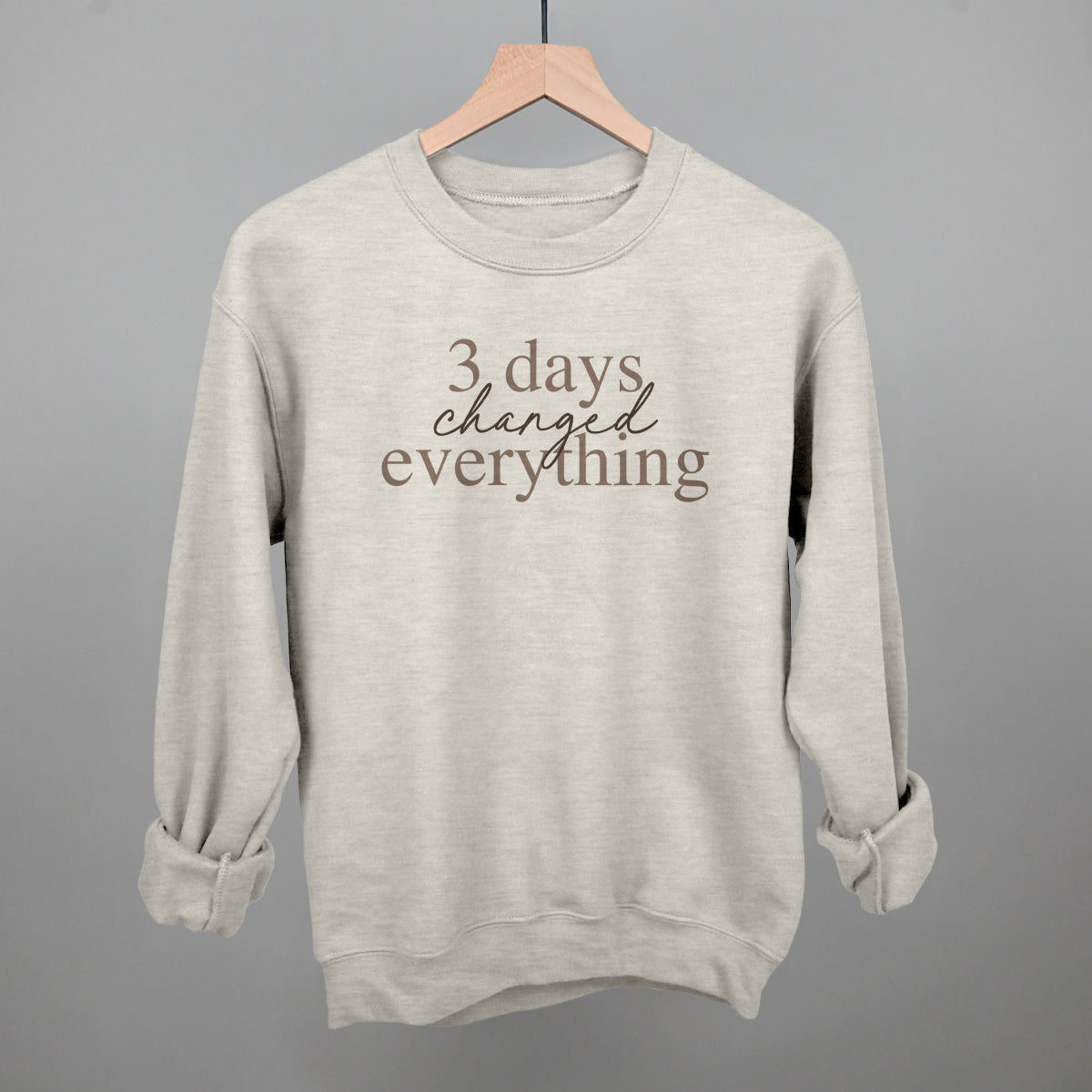 3 Days Changed Everything Ivy + Cloth