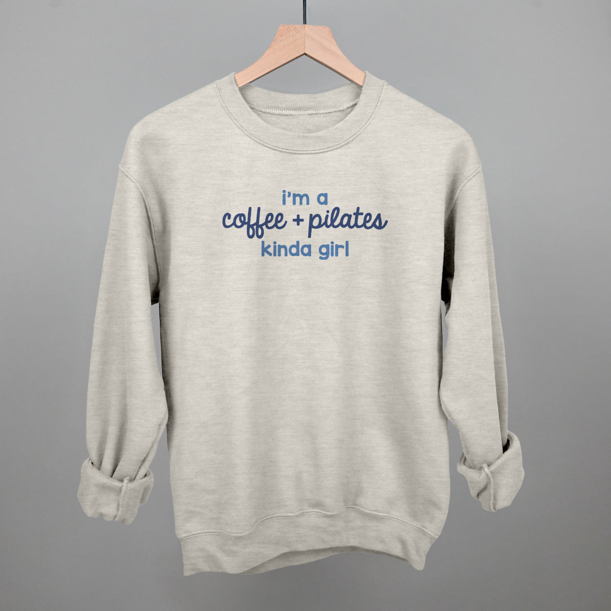 I'm A Coffee + Pilates Kinda Girl Ivy + Cloth