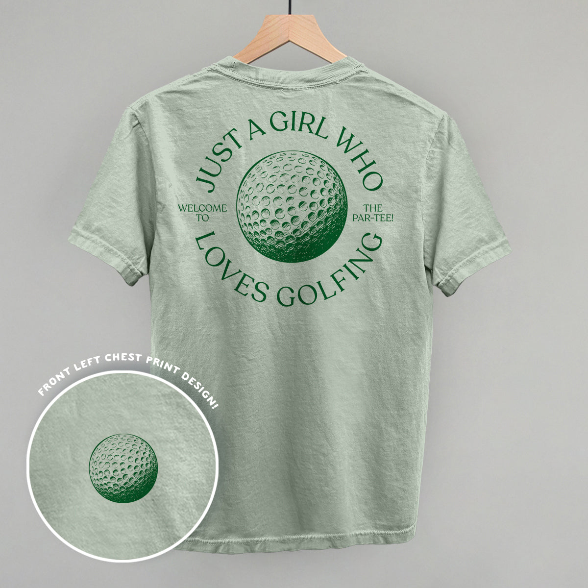 Just A Girl Who Loves Golfing (Back Print) Ivy + Cloth