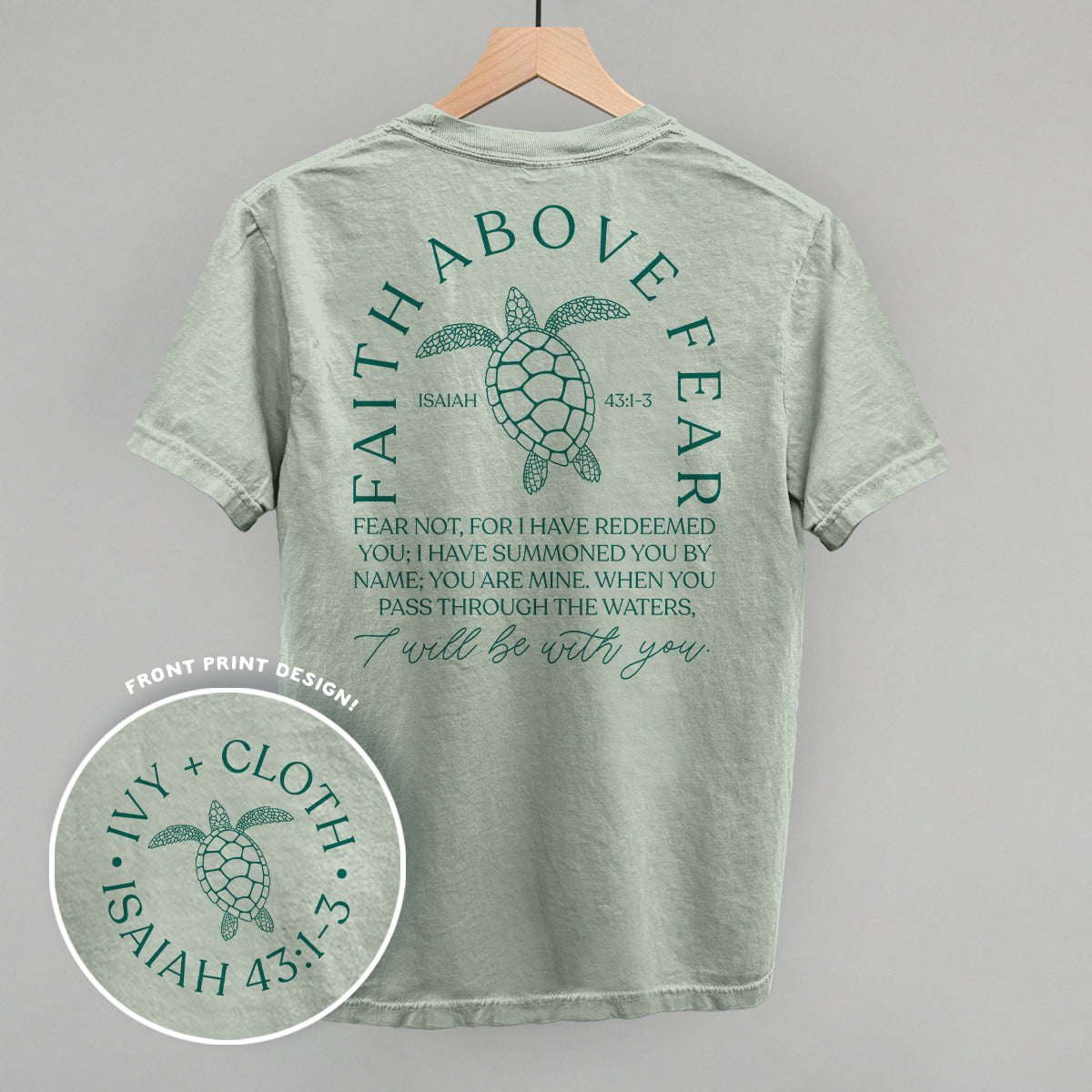 Faith Above Fear Turtle (Back Print) Ivy + Cloth