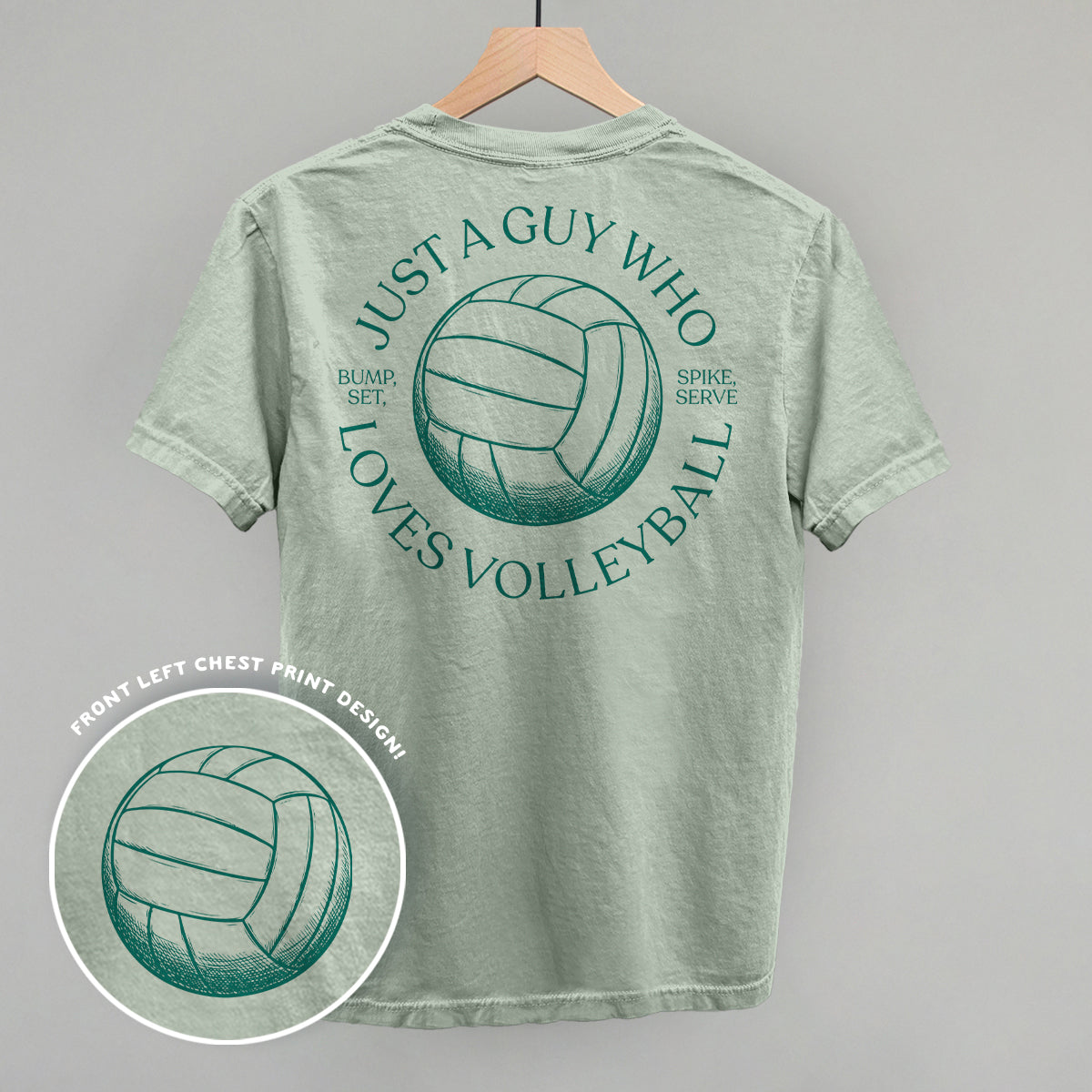 Just A Guy Who Loves Volleyball (Back Print) Ivy + Cloth