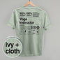 Yoga Instructor Nutrition Facts (Back Print) Ivy + Cloth